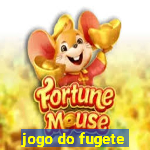 jogo do fugete